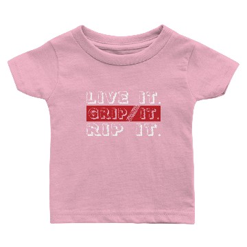 Discover Live It Gripe It Rip It Bike Baby T-shirts