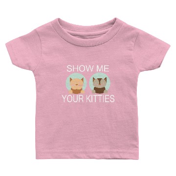 Discover Kitty - show me your kitties cat Baby T-shirts