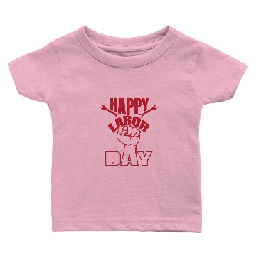 Discover labor day Baby T-shirts