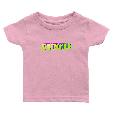 Discover Funcle Baby T-shirts
