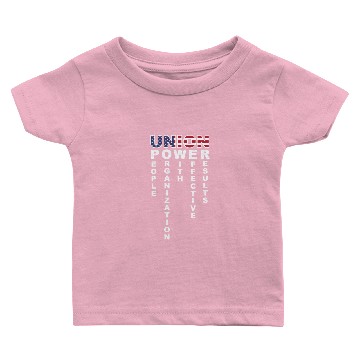 Discover Union Power Pro Labor Union Worker Protest Dark Baby T-shirts