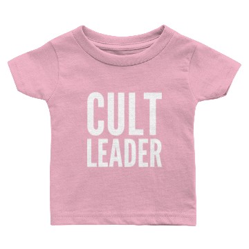 Discover Funny Gift - Cult Leader Baby T-shirts
