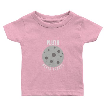 Discover Pluto never Forget christmas gift present Baby T-shirts