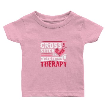 Discover Cross Stitch Is Cheaper Than Therapy Baby T-shirts