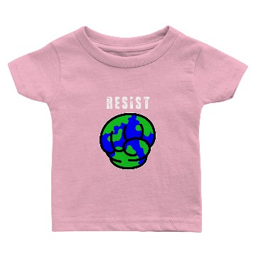Discover Resist Climate Change Baby T-shirts