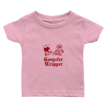 Discover Gangster Wrapper Baby T-shirts