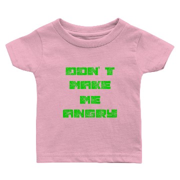 Discover don t make me angry 2reborn Baby T-shirts