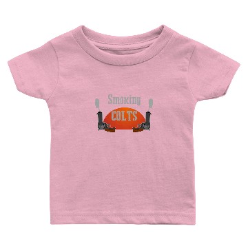 Discover Smoking Colts Baby T-shirts