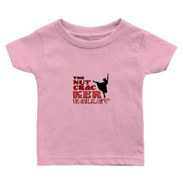 Discover The Nutcracker Ballet Dancer Baby T-shirts