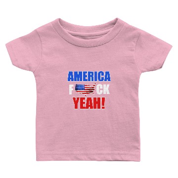 Discover Awesome & Trendy Baby T-shirts Designs AMERICA F YEAH