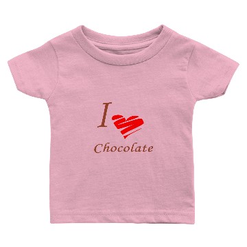 Discover I love chocolate Baby T-shirts