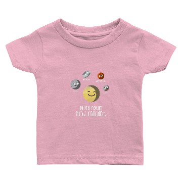 Discover Pluto Found New Friends Dwarf Planets Universe Baby T-shirts