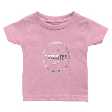Discover Motivated Baby T-shirts