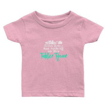 Discover Toddler Tycoon Baby T-shirts