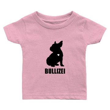 Discover Bully frenchie Bullizei Baby T-shirts