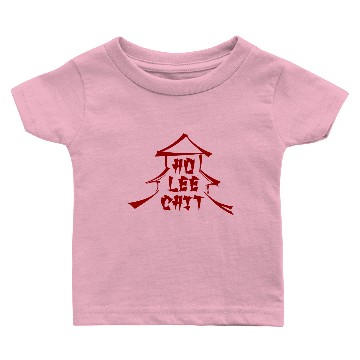 Discover Ho Lee Chit - Premium Design Baby T-shirts