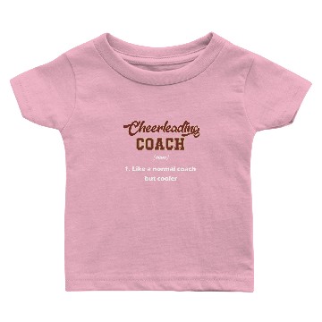 Discover Cheerleading Coach Baby T-shirts