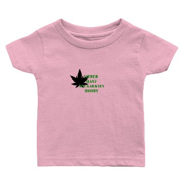 Discover Love Hemp and Ganja more then a hobby Baby T-shirts