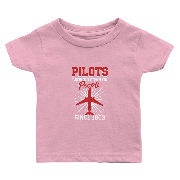 Discover pilots looking down quote Baby T-shirts