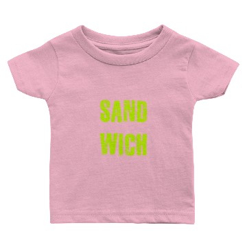Discover Sandwich Baby T-shirts