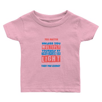 Discover You Matter Baby T-shirts