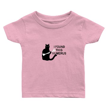 Discover i found this humerus Baby T-shirts