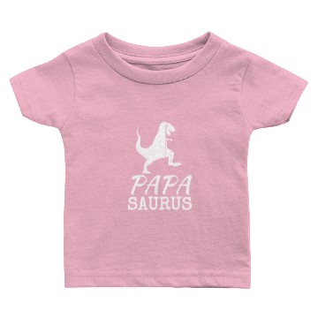 Discover papasaurus Baby T-shirts