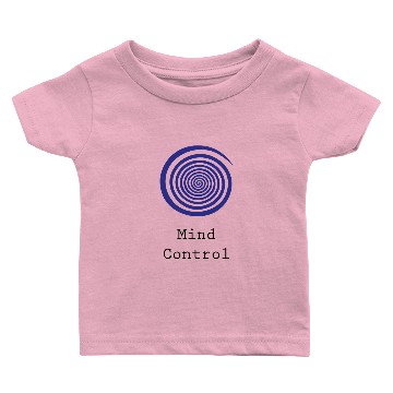 Discover Mind Control Baby T-shirts