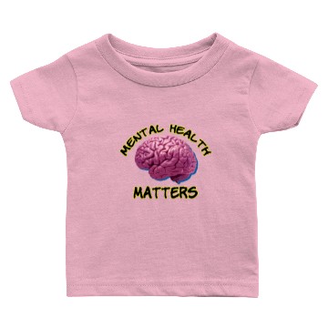 Discover Mental Health Matters Baby T-shirts