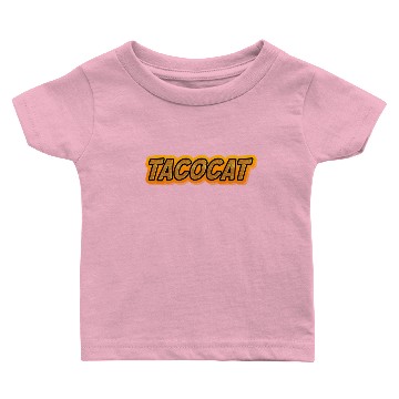 Discover Taco cat 2 Baby T-shirts