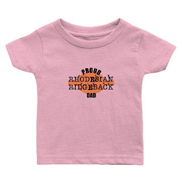 Discover Rhodesian Ridgeback proud dad Baby T-shirts