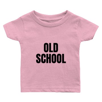 Discover Old school funny Baby T-shirts
