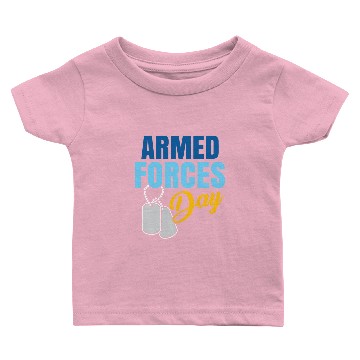 Discover ARMED FORCES DAY Baby T-shirts