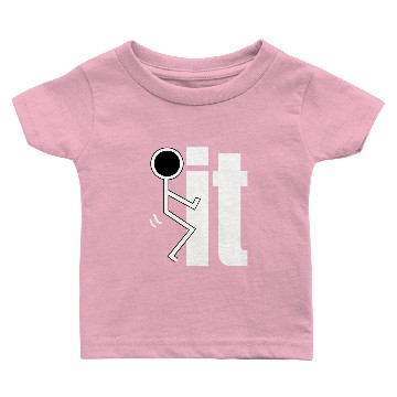 Discover Fuck it Baby T-shirts