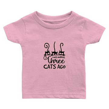 Discover Iwas normal Three Cats ago Baby T-shirts