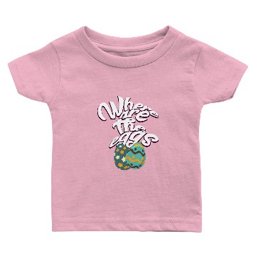 Discover Easter Eggs Eat Gift Glutton Hunger Rogue Baby T-shirts