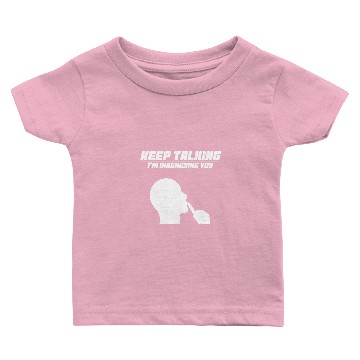 Discover Keep talking Psychology Baby T-shirts