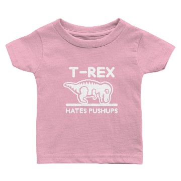 Discover trex hates push Postal Service Baby T-shirts