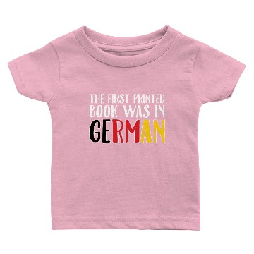 Discover Fun Facts Germany First Printed Book Funny Gift Baby T-shirts