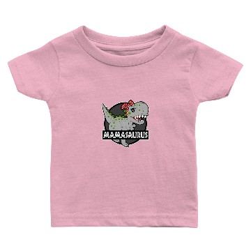 Discover Dinosaur Mom Mamasaurus Gift Baby T-shirts
