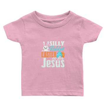 Discover Silly Rabbit, Easter is for Jesus, Easter Bunny, Baby T-shirts