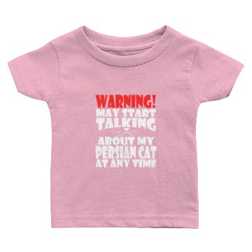 Discover Persian Cat Baby T-shirts Saying Warning! May Start Talking