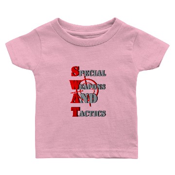 Discover SWAT Baby T-shirts