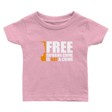 Discover Free exposing crime is not a crime assange Baby T-shirts