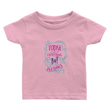 Discover Vodka Mixes Well With Everything Baby T-shirts