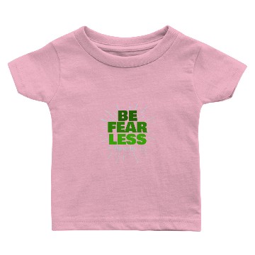 Discover Be Fearless, Gift, Gift Idea Baby T-shirts