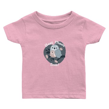 Discover Best Mom Ever Owls Baby T-shirts