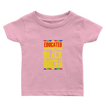 Discover Educated Black Queen Baby T-shirts