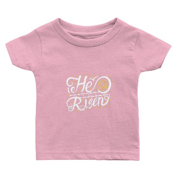 Discover He Is Risen Typography Baby T-shirts