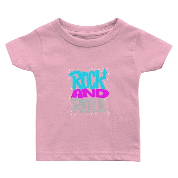 Discover rock and roll Baby T-shirts